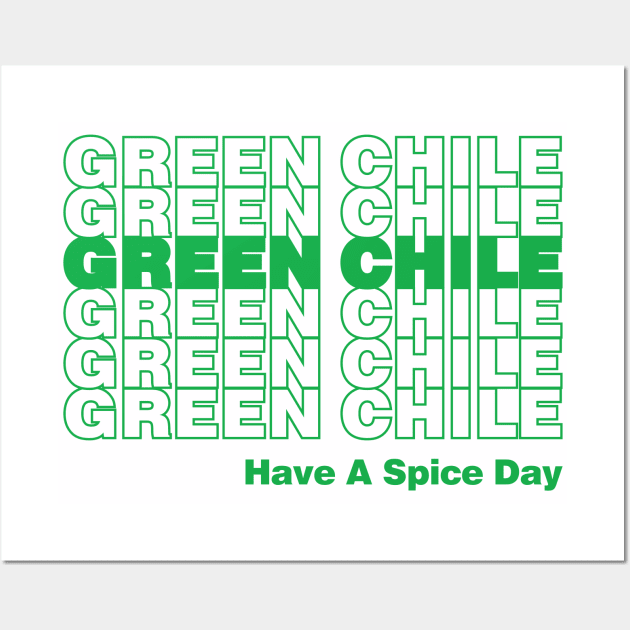 Green Chile Day Wall Art by wolfkrusemark